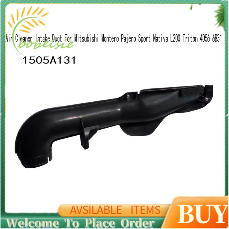 1505A131 Ống nạp máy làm sạch không khí cho Montero Sport L200 Triton 4D56 6B31Engine Ống nạp khí