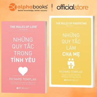 Sách Lẻ/combo: Những quy tắc làm cha mẹ + Những quy tắc trong tình yêu (Alpha Books)