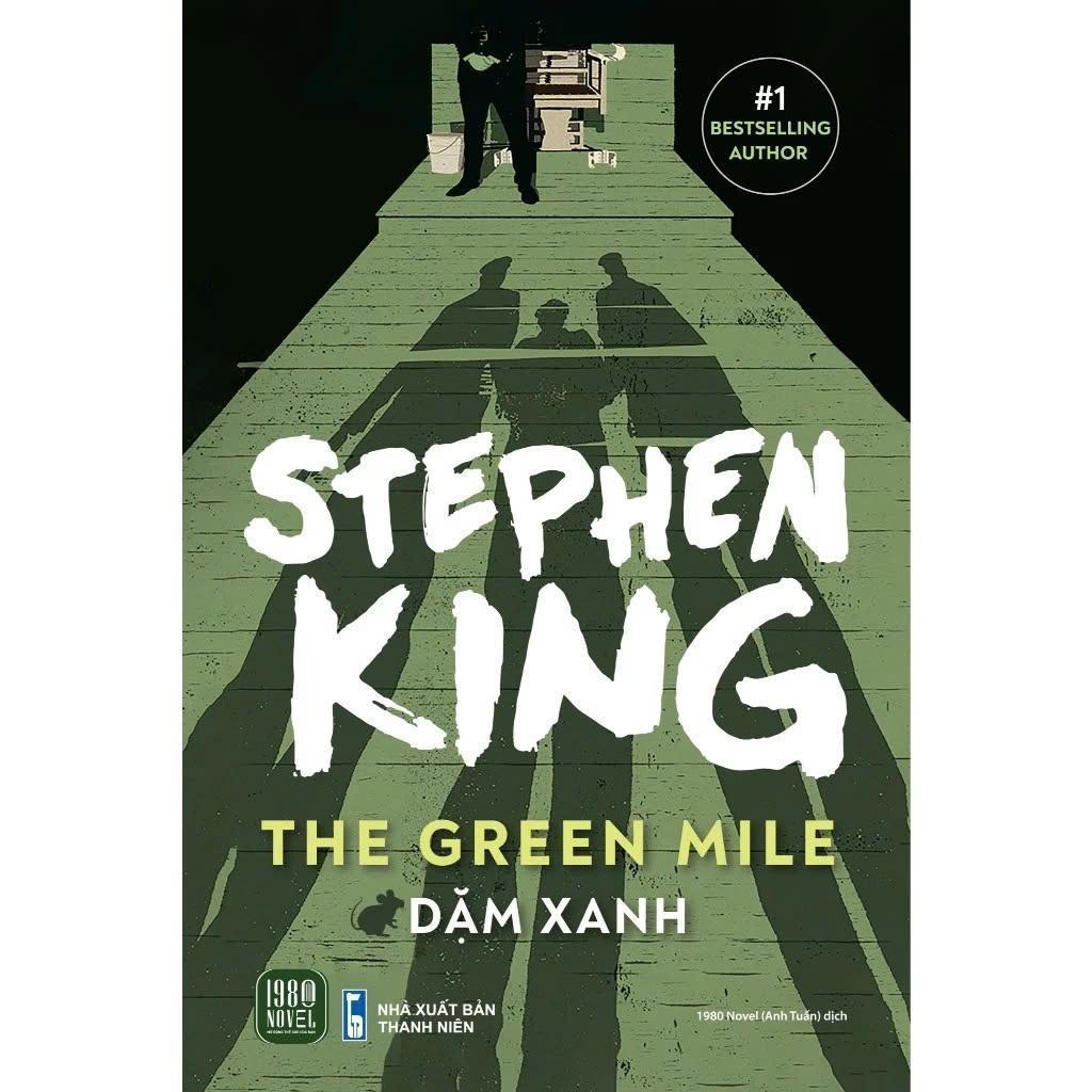 Sách - Dặm Xanh - Stephen King - New York Times Bestselling Author - 1980 Books