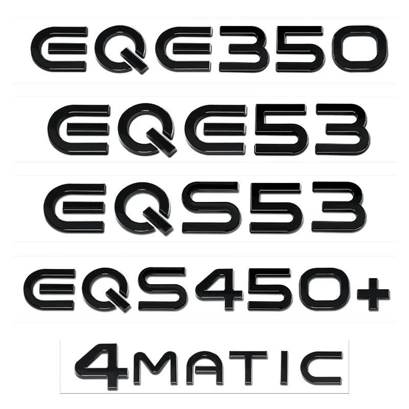 Chữ cái thân cây bạc màu đen cho Mercedes Benz Năng lượng mới EQA260 EQB300 EQC350 EQS450 + EQE350 E