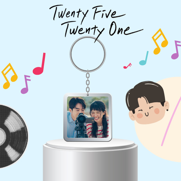 Keyring/móc khoá Tuổi hai lăm, tuổi hai mốt, twenty five, twenty one, tuổi 2521