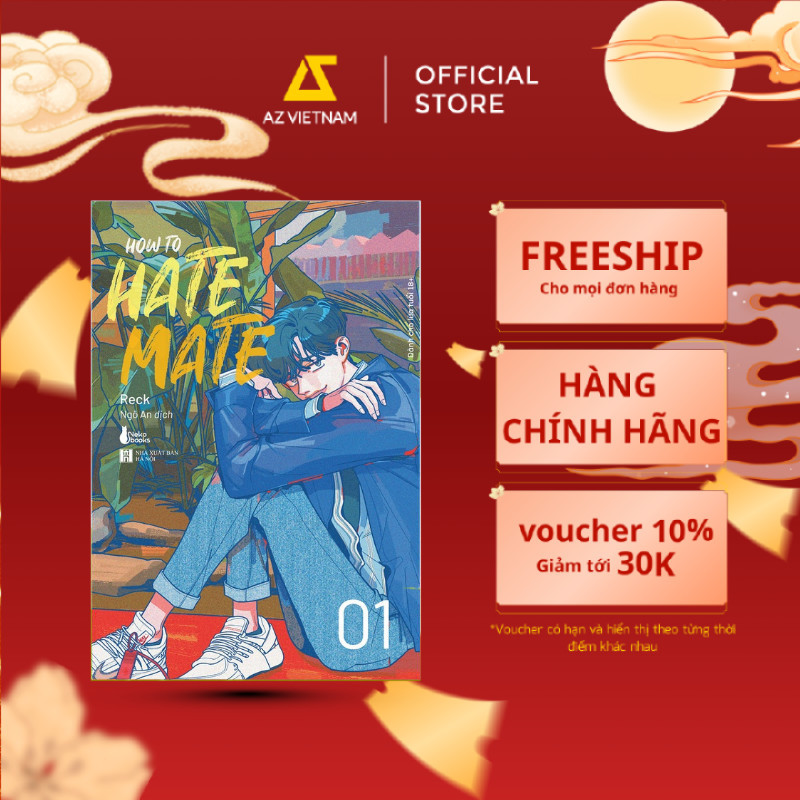 Sách - HOW TO HATE MATE (Tập 1)