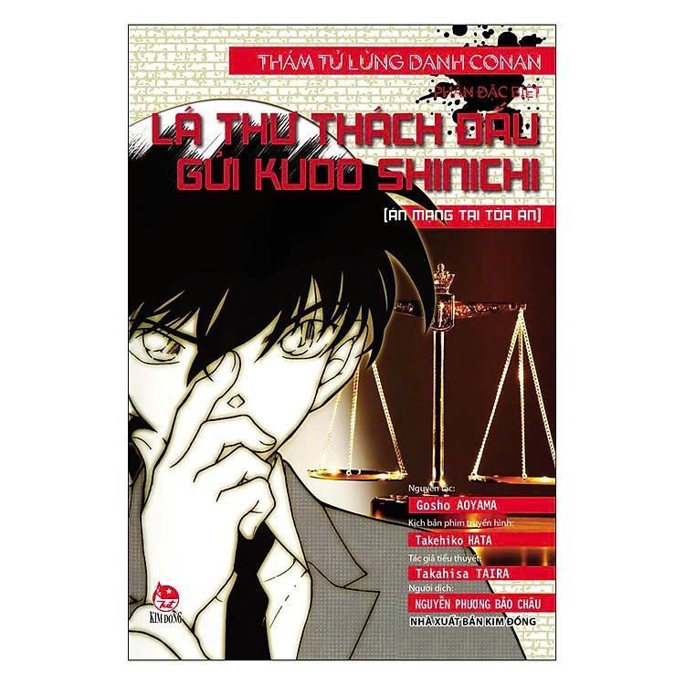 Sách - Lá Thư Thách Đấu Gửi Kudo Shinichi - Án Mạng Tại Toà Án - Tiểu Thuyết - Thám Tử Lừng Danh Con