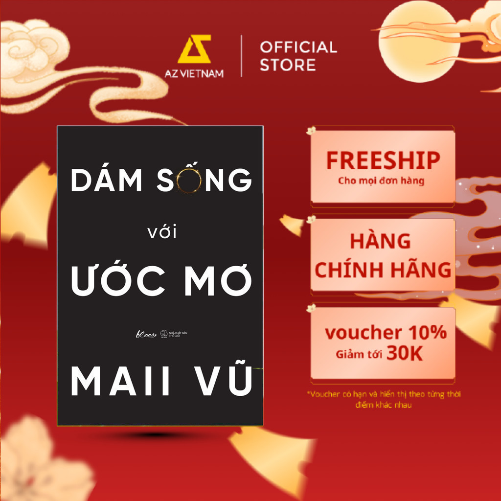 Sách - Dám Sống Với Ước Mơ