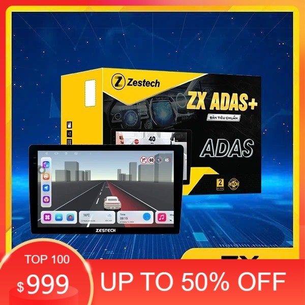 Mới nhất Màn  hình Android Zestech ZX ADAS tiêu chuẩn