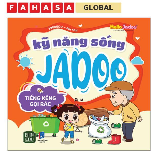 Sách - Hello Jadoo - Kỹ Năng Sống Jadoo - Tiếng Kẻng Gọi Rác