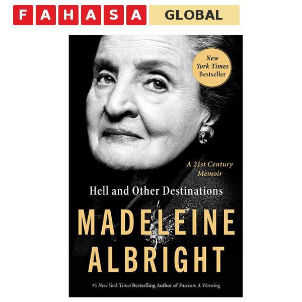 Sách ngoại văn: Hell And Other Destinations: A 21st-Century Memoir