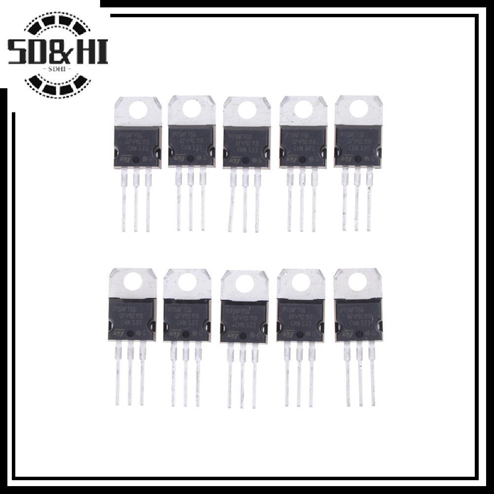 【 SD & HI 】 10 CÁI P75NF75 P75N75 STP75NF75 TO-220 bóng bán dẫn (vn)