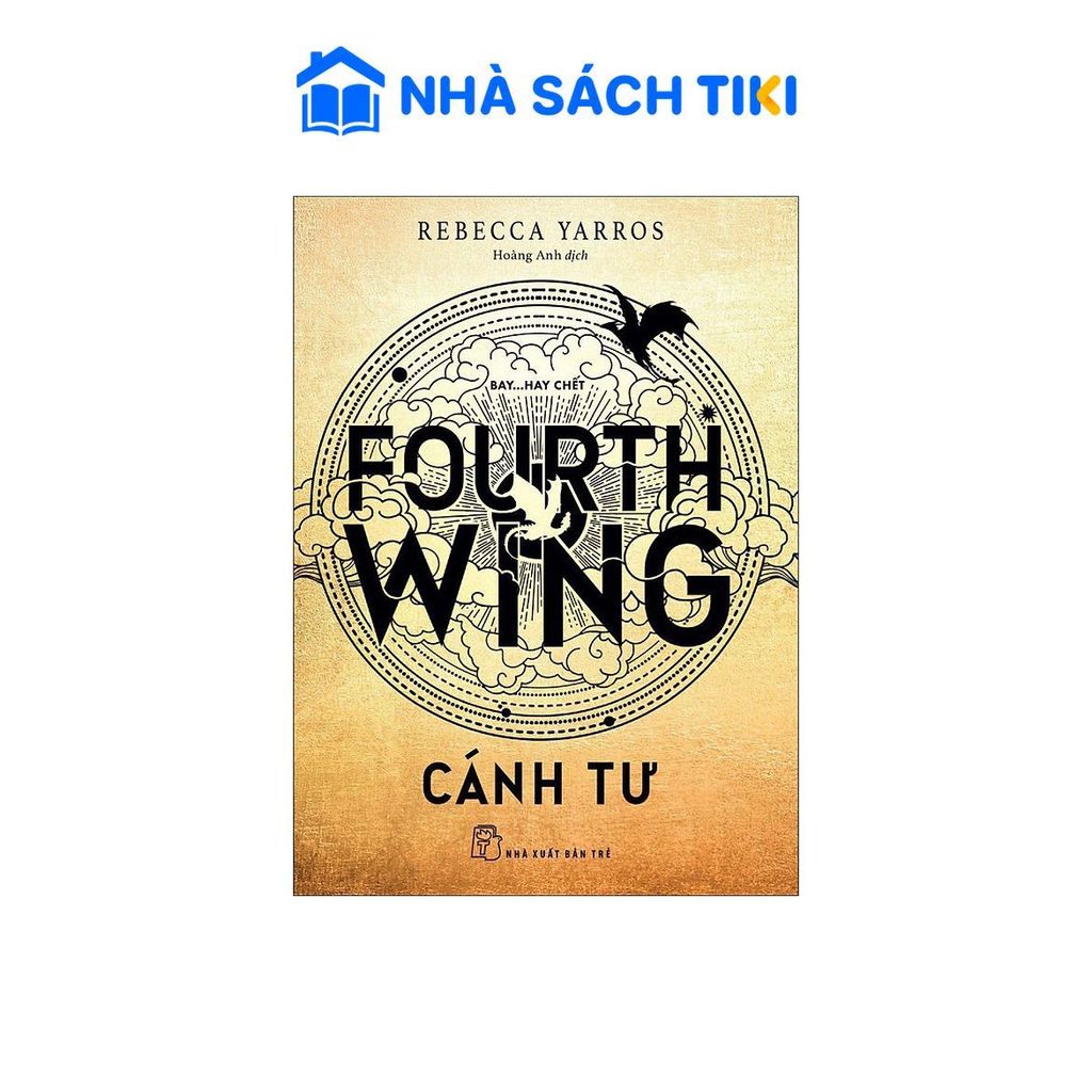 Sách Cánh Tư - Fourth Wing - NXB Trẻ