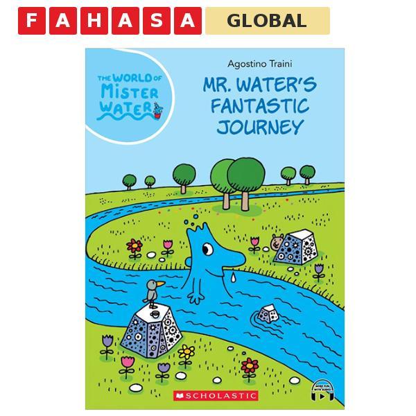 Sách ngoại văn: The World of Mister Water - Book 1 - Mr Water's Fantastic Journey (With Storyplus)