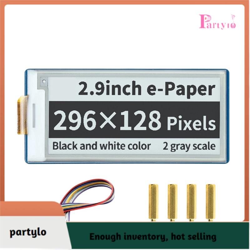 [partylo] Màn hình EPaper 2.9 inch màu trắng / đen Màn hình giao diện giao tiếp 296x128 Pixels SPI c