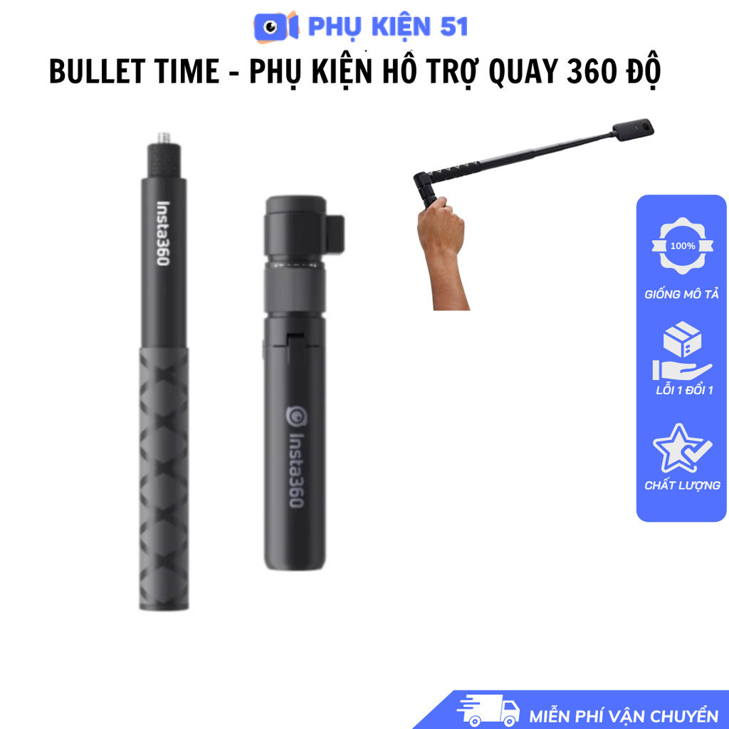 Bộ gậy Bullet Time Accessory Insta360 One X5 X4 X3- Gậy tàng hình kèm chân tripod đứng
