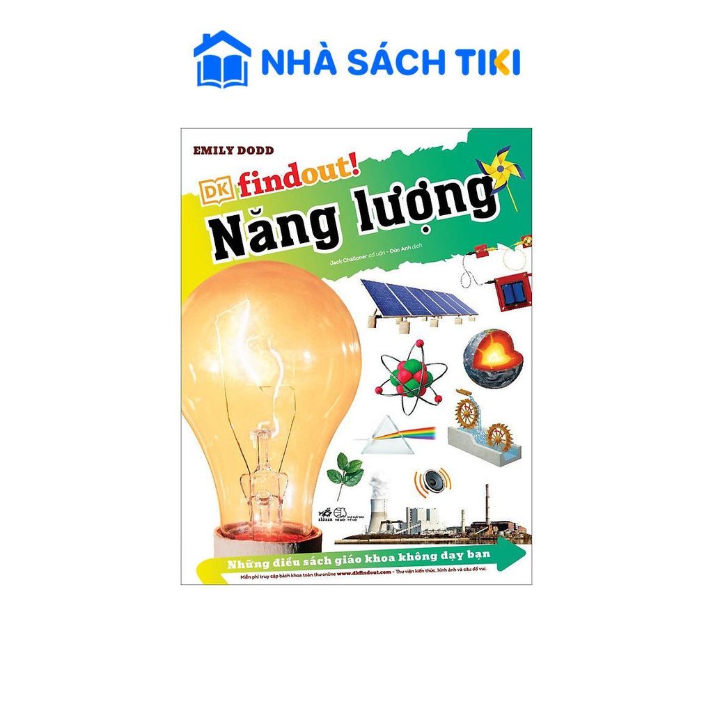 DKfindout - Những điều sách giáo khoa không dạy bạn - Năng lượng