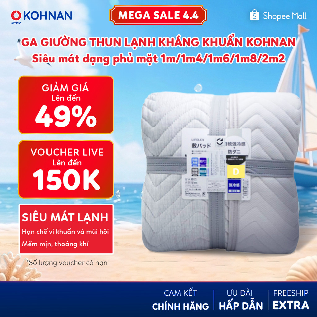 Ga giường thun lạnh kháng khuẩn KOHNAN siêu mát dạng phủ mặt, hạn chế vi khuẩn và mùi hôi size 1m/1m