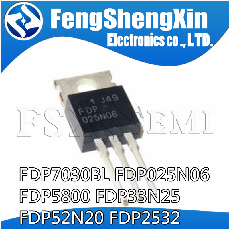 10 FDP7030BL TO-220 7030BL TO220 FDP7030 FDP025N06 FDP25N06 FDP5800 FDP33N25 33N25 FDP52N20 52N20 FD
