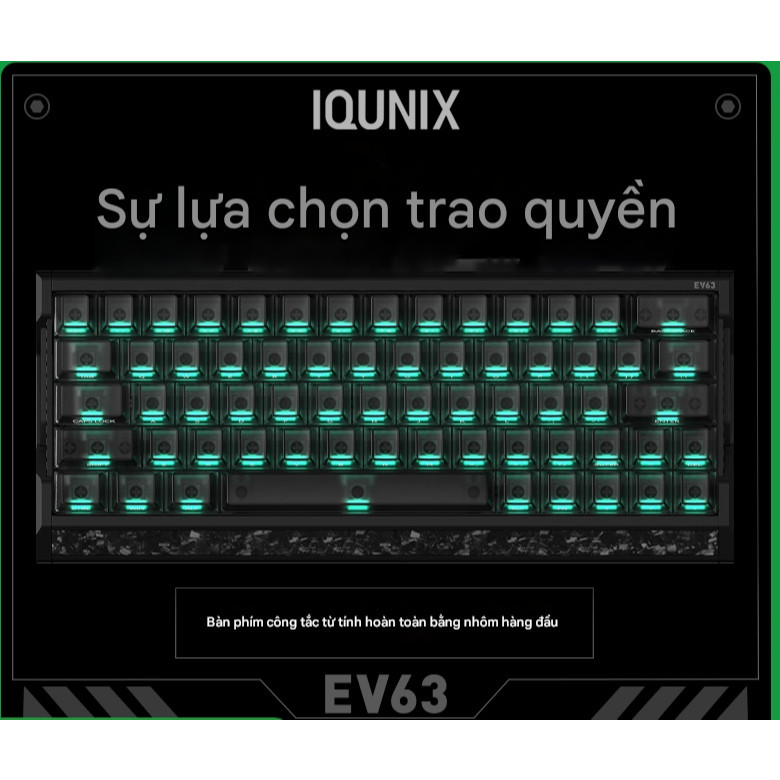 Bàn phím Gaming Rapid Trigger Iqunix EV63 EZ60 EZ63 EZ80 (Mạnh hơn Wooting60he)