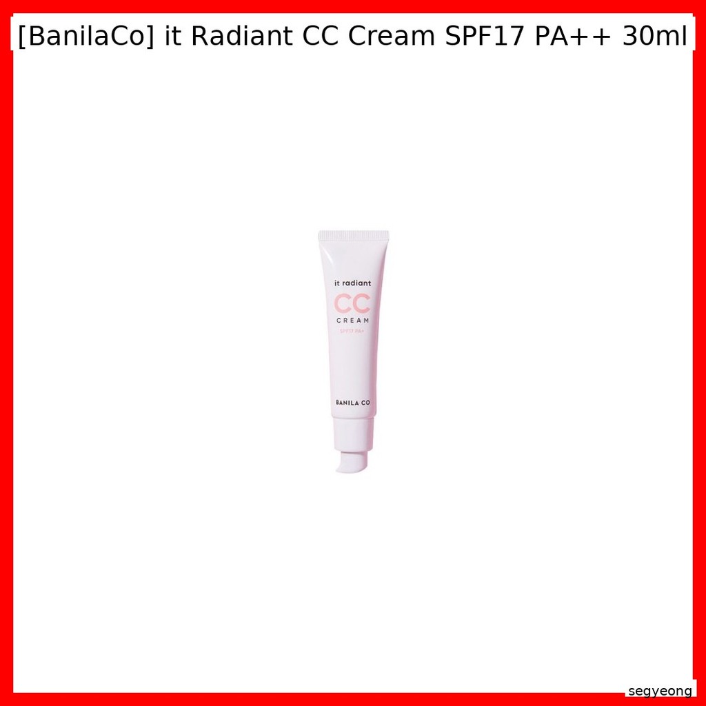 [BanilaCo] it Radiant CC Cream SPF17 PA + + 30ml / Luminous, Sun Protec của segyeong