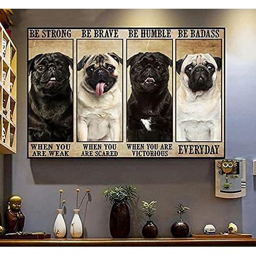 Câu đố ghép hình Pug Dog Be Strong Be Brave Be Humble Be Badass Dog Lover Puzzle Đạo cụ dành cho ngư