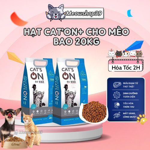 [Hỏa Tốc] (Bao 20kg) Hạt Cat's On 20kg cho mèo - Thức ăn hạt Cat's on cho mèo mọi lứa tuổi -  Meowsh