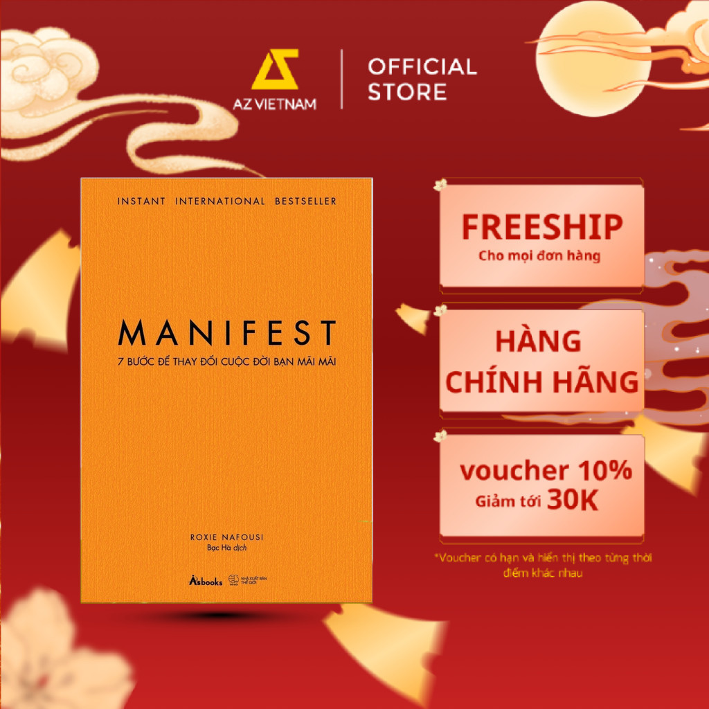 Sách - MANIFEST - 7 Bước Để Thay Đổi Cuộc Đời Bạn Mãi Mãi