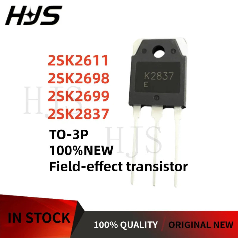 5 CÁI TO-3P 2SK2611 2SK2698 2SK2699 2SK2837 Bóng bán dẫn hiệu ứng trường