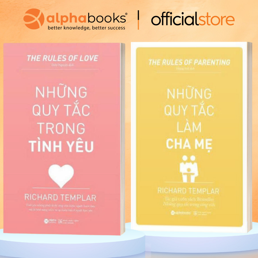 Sách Lẻ/combo: Những quy tắc làm cha mẹ + Những quy tắc trong tình yêu (Alpha Books)