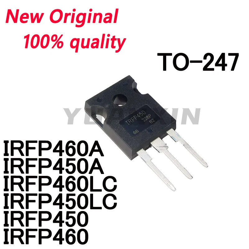 5 CÁI IRFP460A IRFP450A IRFP460LC IRFP450LC IRFP450 IRFP460 TO-247 Ống hiệu ứng trường Còn hàng
