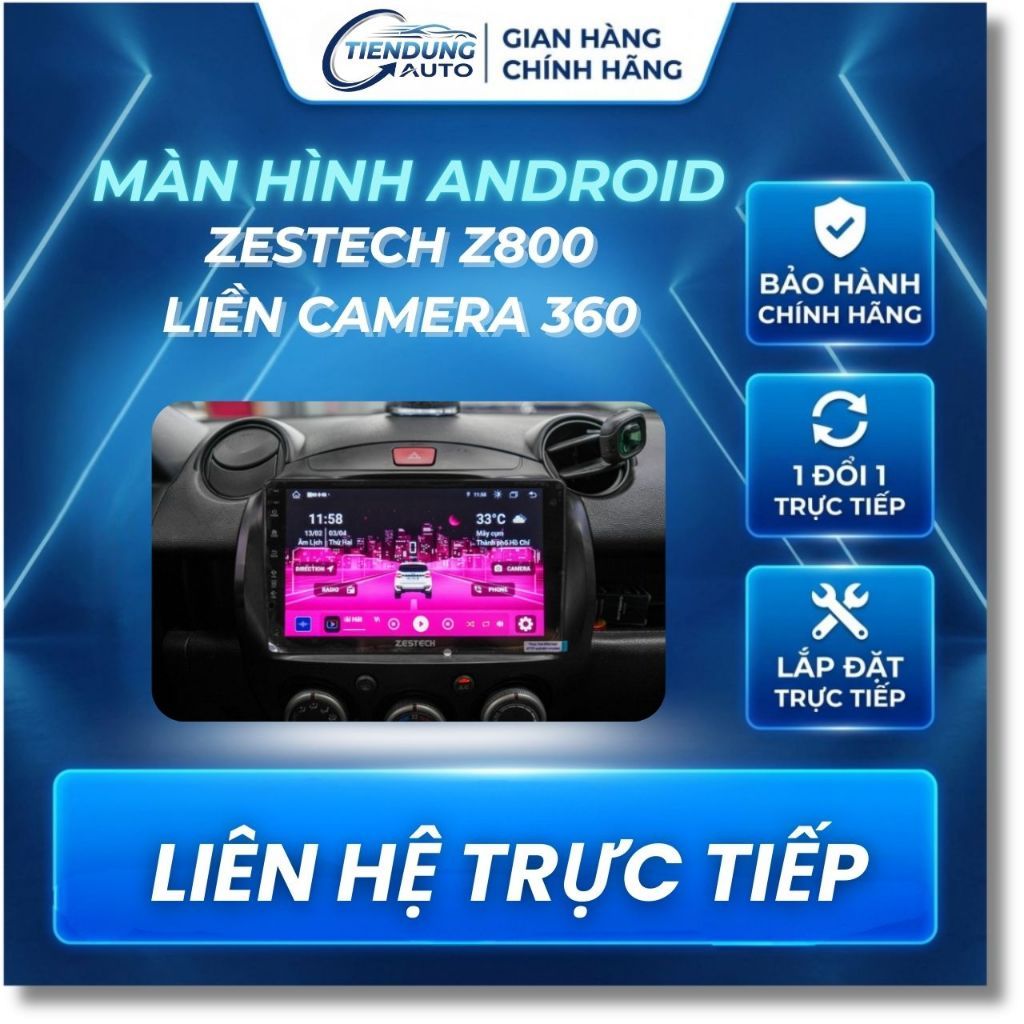 New   Màn Hình Android Zestech Z800 | Liền Camera 360 | Bản Giới Hạn Toàn Cầu