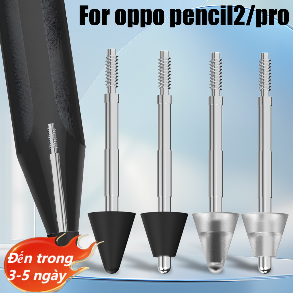 [3-5 Ngày Đến] 1 / 2 / 4 Đầu Bút Thay Thế Bền Đẹp Cho Oppo Pencil 2-Pro, Thanh Áp Lực Nhạy Cảm Với T