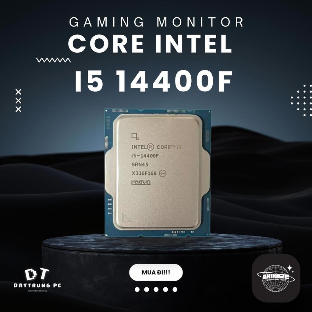 [Akikaze Tech] CPU Intel Core i5 i3 10400F/11400F/12400F/12100F/13400F/14400F Tray New Không Fan