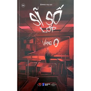 Sách Sách Sĩ Số Lớp Vắng 0 (Bìa Mềm)