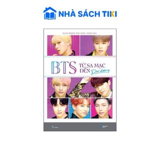 Sách BTS – Từ Sa Mạc Đến Đại Dương