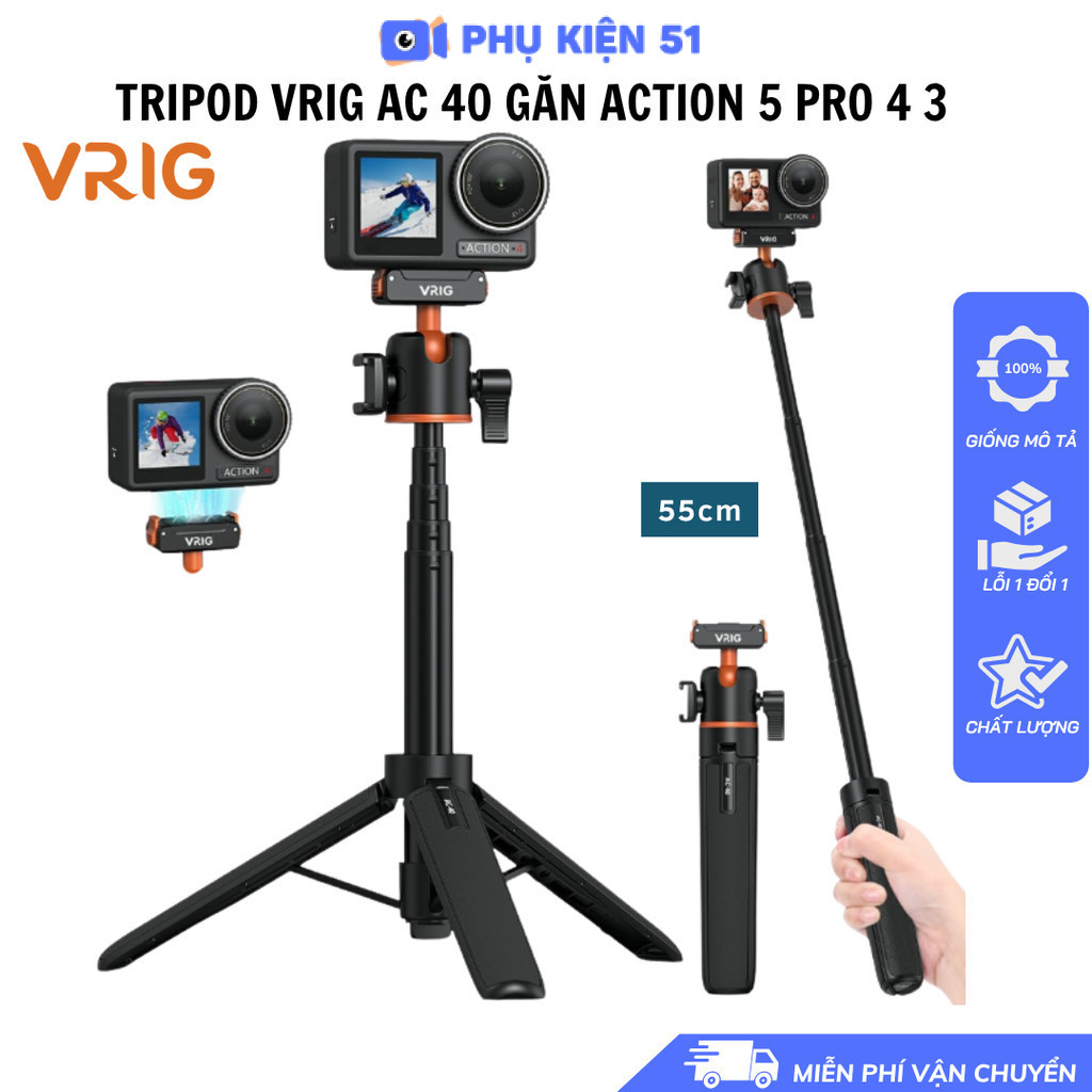 Tripod Vrig Ac 40 Ngàm Action 6 5 Pro 4 3 Osmo 360 Nano thao tác nhanh gọn tiện lợi