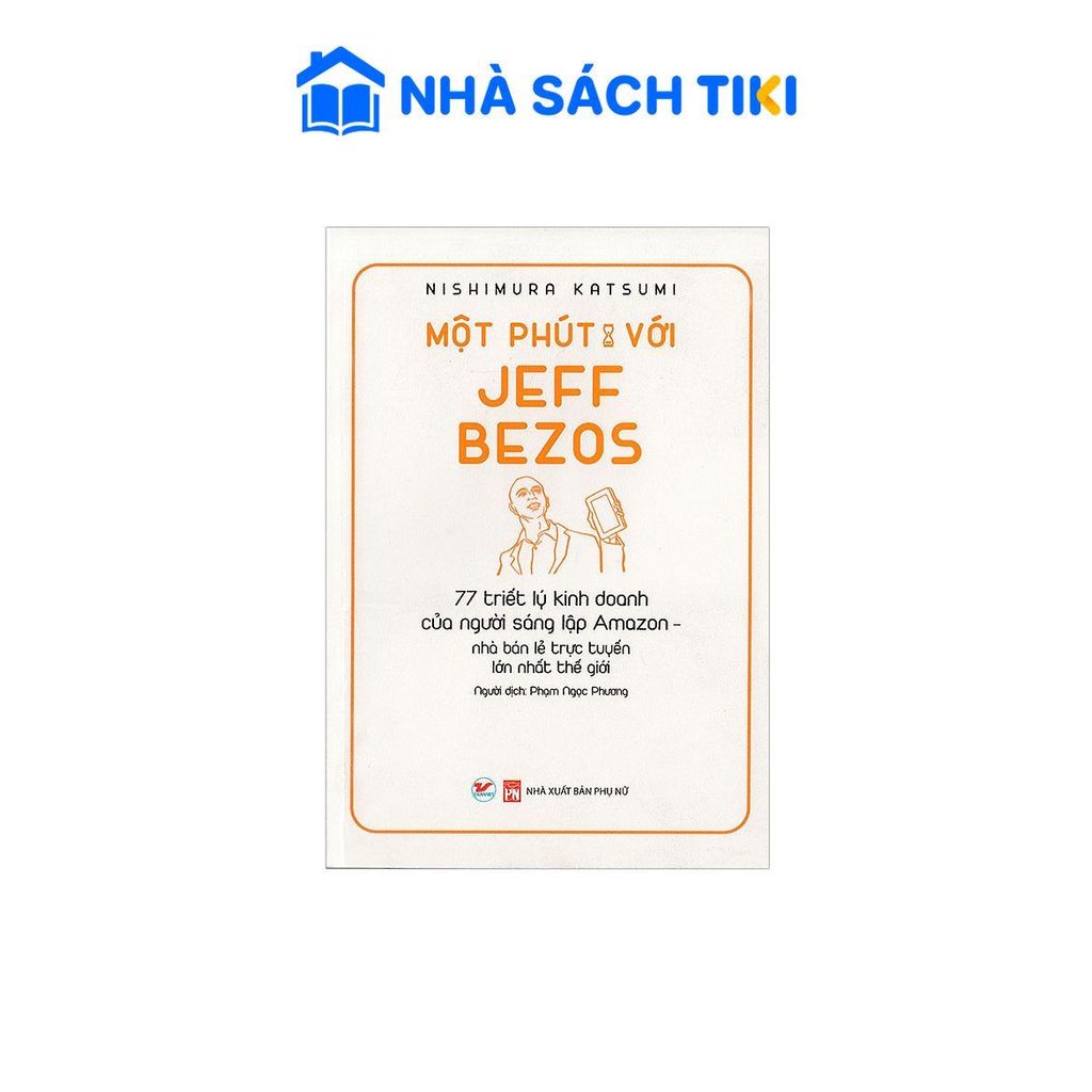 Sách Một Phút Với Jeff Bezos
