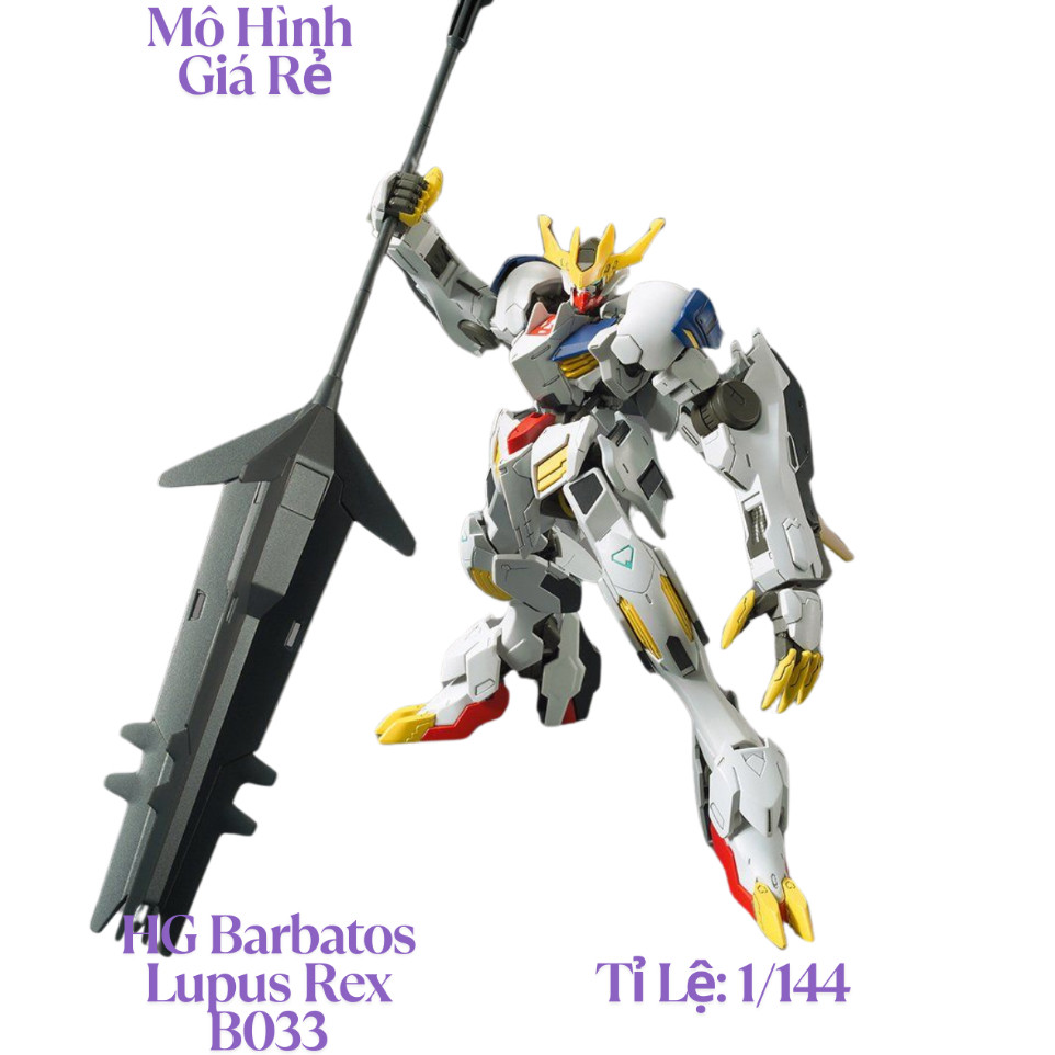 X-Mô Hình Lắp Ráp HG Barbatos Lupus, Lupus Rex BL