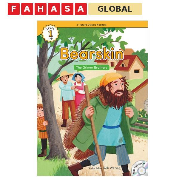 Sách ngoại văn: e-future Classic Readers Level 1 - Book 12: Bearskin