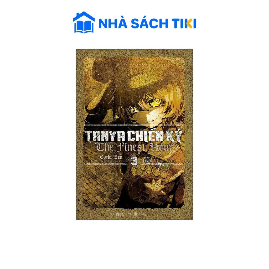 Sách Tanya Chiến Ký 3 – The Finest Hour - Bản Thường - Thái Hà