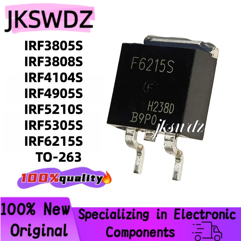 5 Chiếc IRF5210S IRF3805S IRF3808S IRF4104S IRF4905S IRF5305S IRF6215S F5210S F3805S F3808S F4104S F