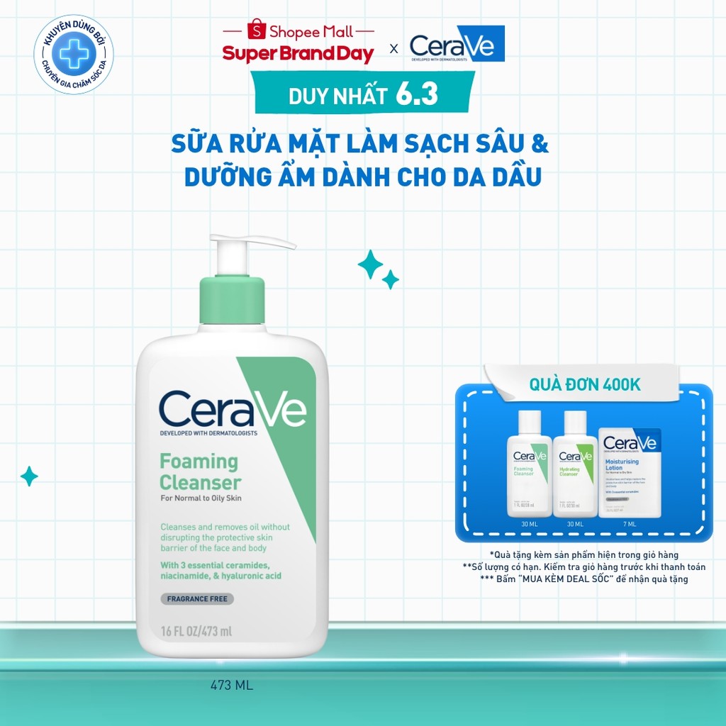 Sữa rửa mặt foaming giúp làm sạch sâu và dưỡng ẩm dịu nhẹ dành cho da dầu - CeraVe Foaming Facial Cleanser 473ML