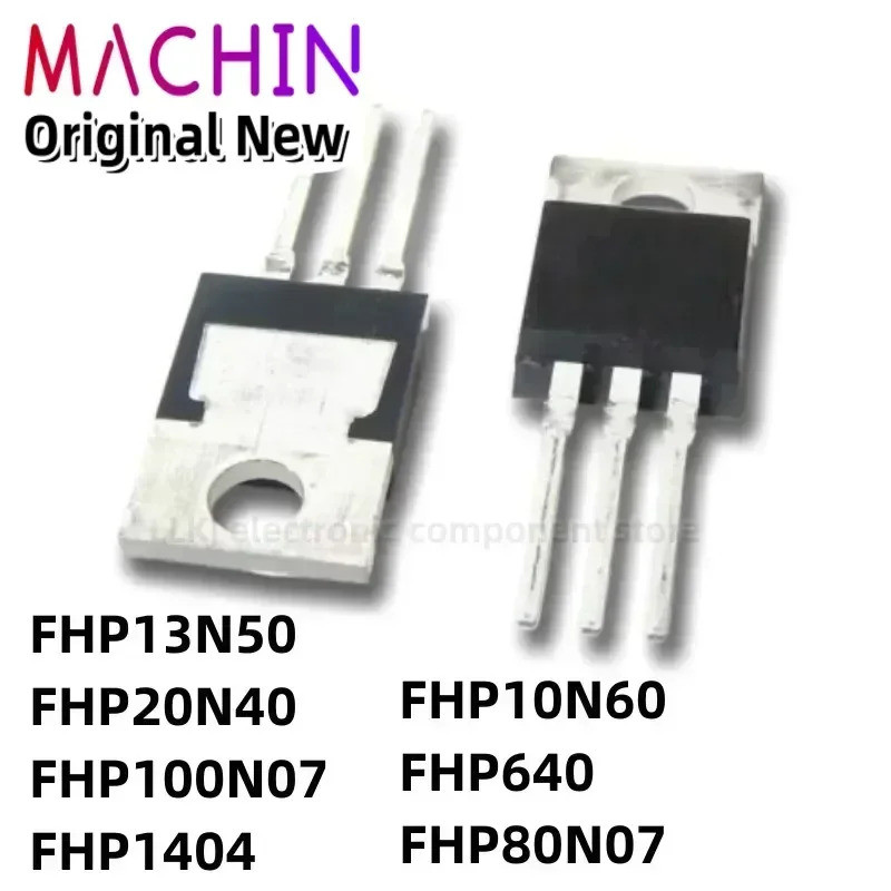 5 chiếc FHP13N50 FHP20N40 FHP100N07 FHP1404 FHP10N60 FHP640 FHP80N07 TO-220 Hiệu Ứng Trường Transist