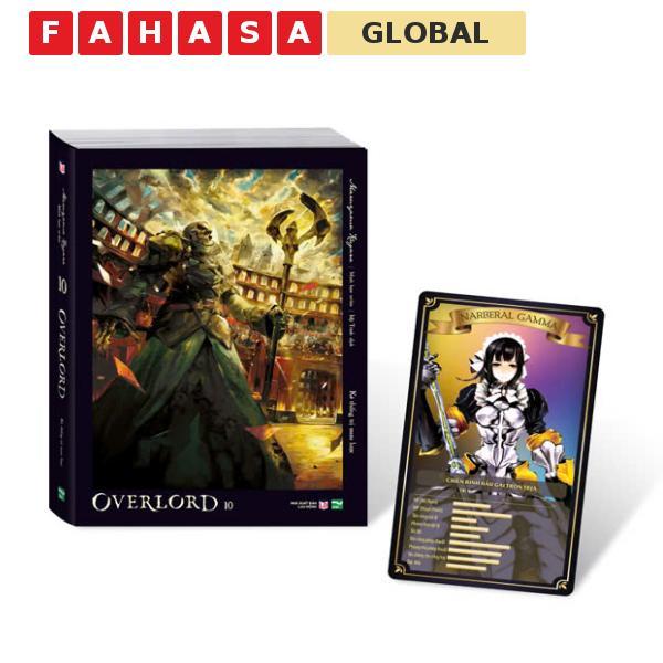Sách - [Light Novel] OVERLORD - Tập 10 - Kẻ Thống Trị Mưu Lược - Bản Đặc Biệt - Tặng Kèm Character C