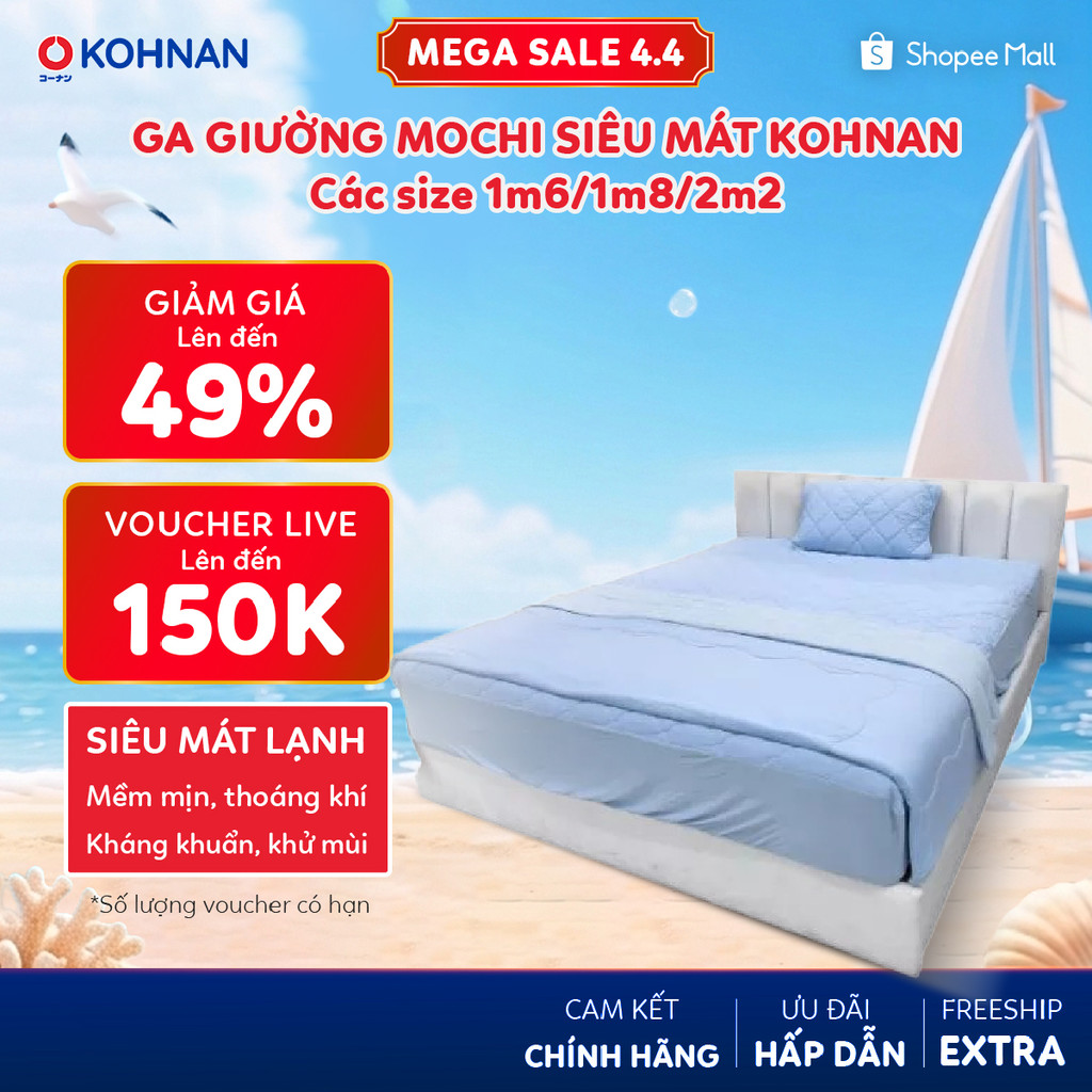 Ga giường mochi siêu mát KOHNAN bọc đệm dày, size Q/K/WK