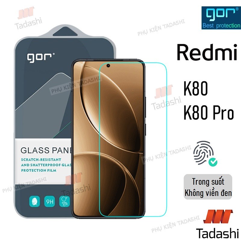 Kính Cường Lực Gor Redmi K80/ K80 Pro, Redmi K80 Ultra/ K90/ K70 Ultra Trong Suốt Không Viền Đen 9H 
