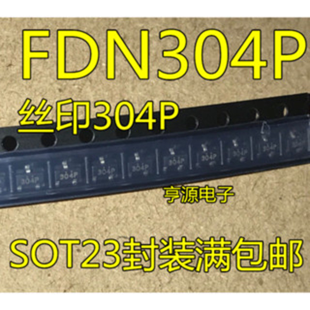 Chip FDN304P FDN304 304 304P MOS SOT23
