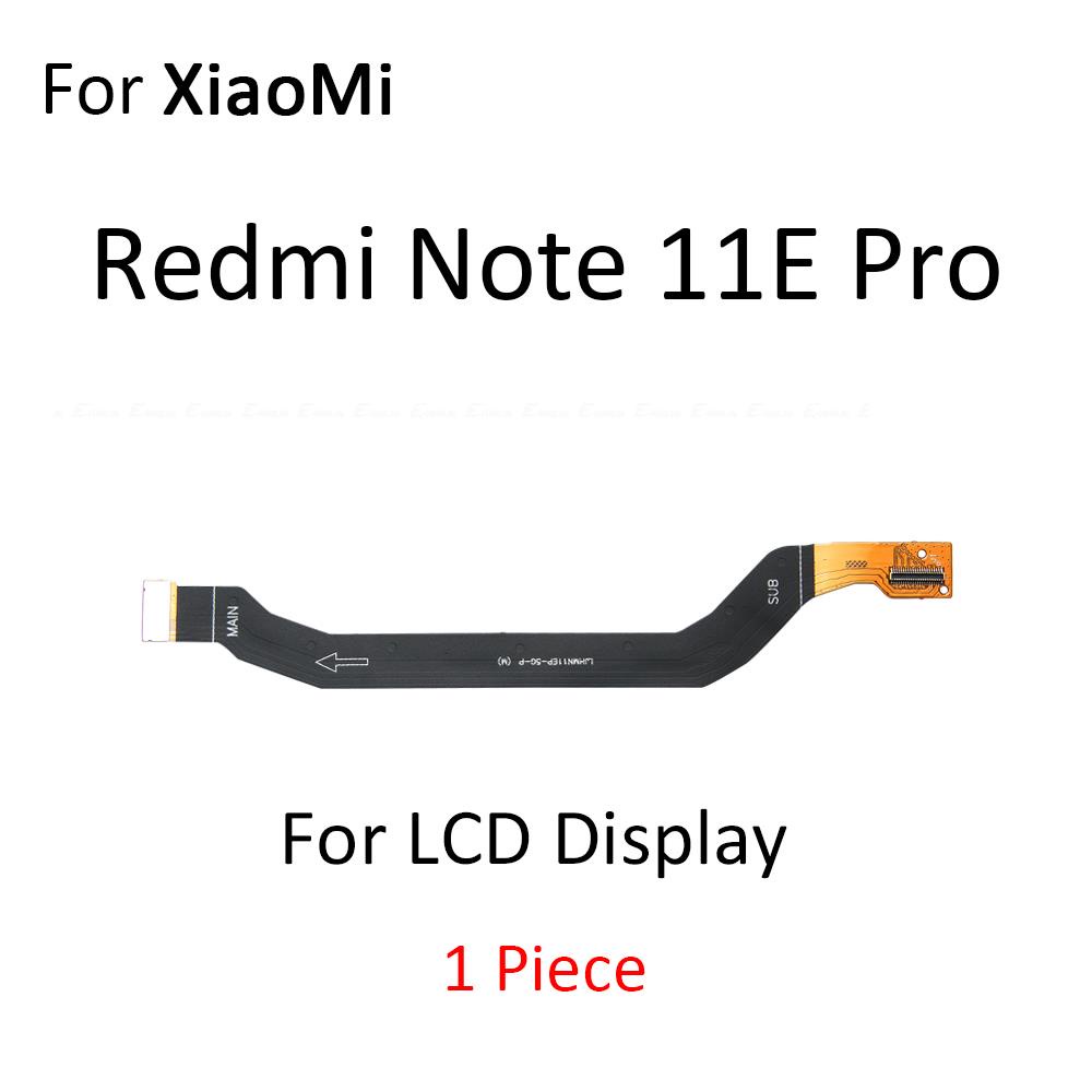 Cáp flex Kết Nối Bảng Mạch Chủ Cho xiaomi redmi note 11e 11s 11t 11 se pro plus global 4g 5g