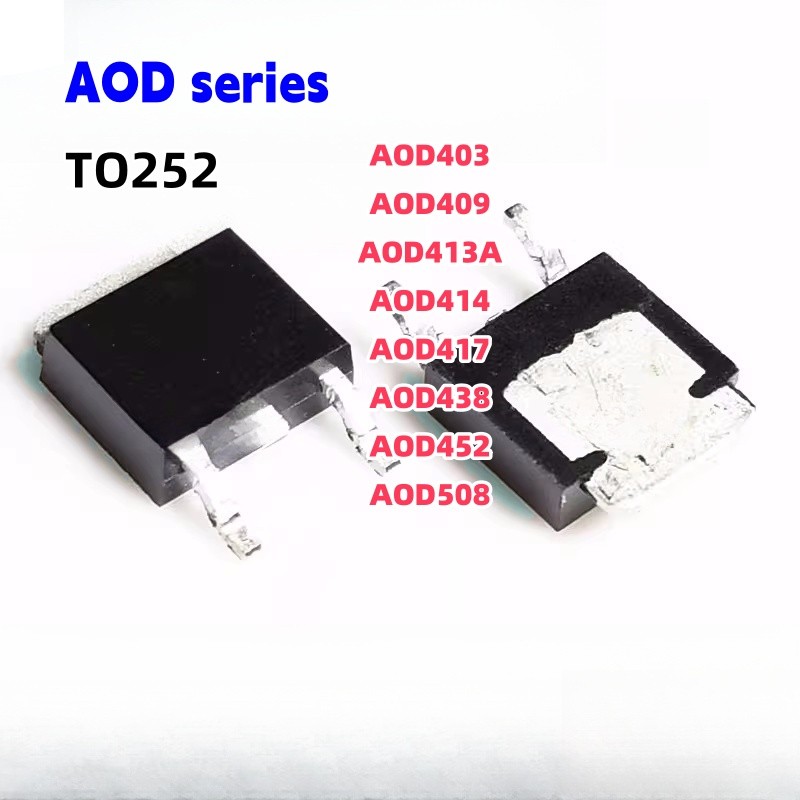 Thương hiệu mới AOD D438 D403 D452 D409 D413A D414 D417 D508 Patch TO-252