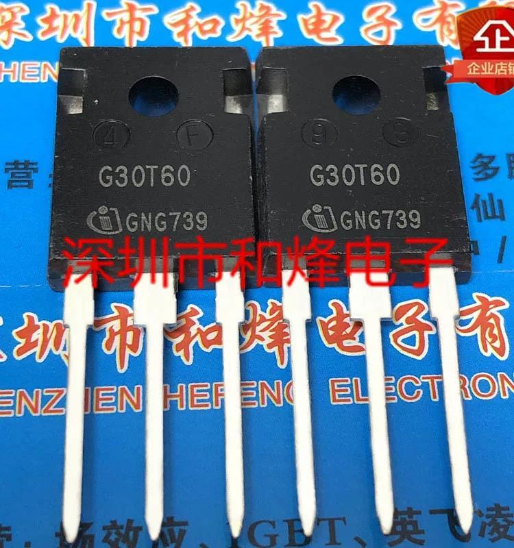 5 Cái G30T60 IGW30N60T TO-247 600V 30A