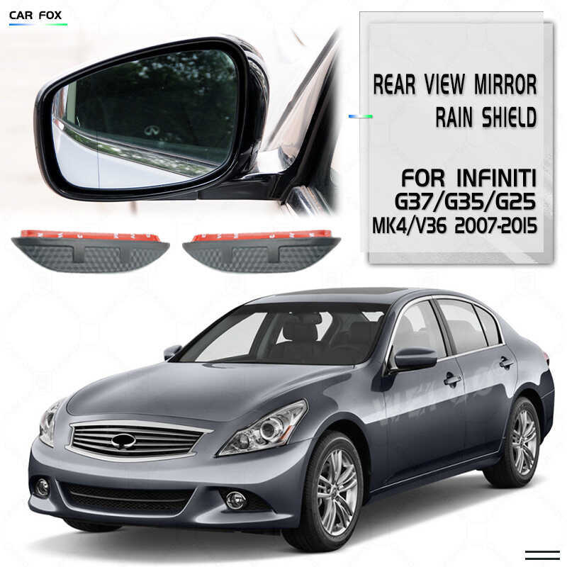 ❈ ❈ INFINITI G37 / G25 ❈ ❈ ❈ ❈ ❈ Tấm chắn mưa gương chiếu hậu