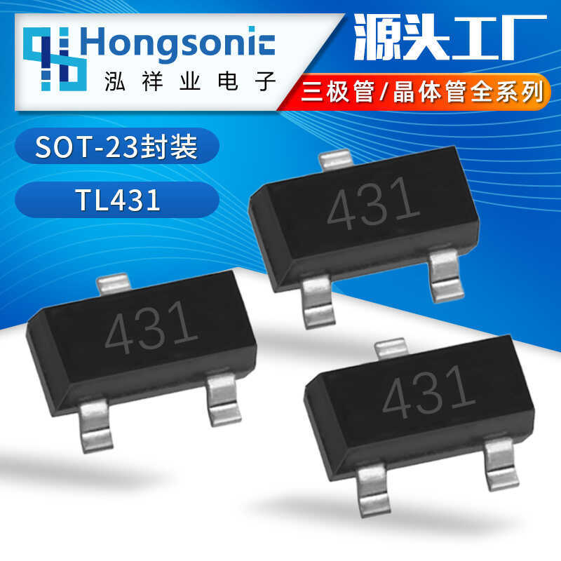 Tích Hợp Mạch IC TL431 In Màn Hình Lụa 431 SOT-23 Đế Điện Áp Chip Miếng Dán Ống Ba Lỗ Vận Chuyển Nha