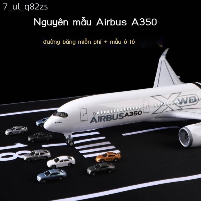 [SIÊU HOT 2026] Mô Airbus A350 47cm, nguyên mẫu phỏng quy lớn, mô hình máy bay chở khách bằng hợp k